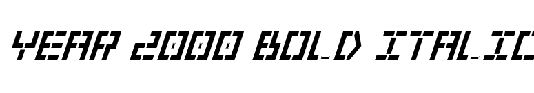 Year 2000 Bold Italic font preview