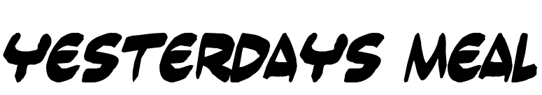 Yesterdays meal font preview