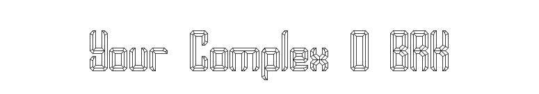 Your Complex O BRK font preview