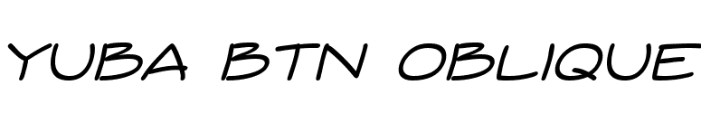 Yuba BTN Oblique font preview