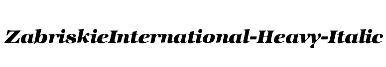 ZabriskieInternational-Heavy-Italic font preview