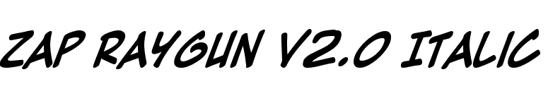Zap Raygun V2.0 Italic font preview