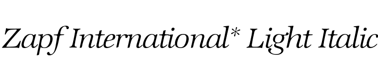 Zapf International* Light Italic font preview