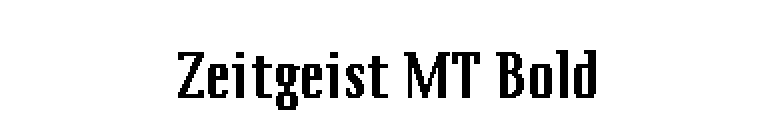 Zeitgeist MT Bold font preview