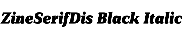 ZineSerifDis Black Italic font preview