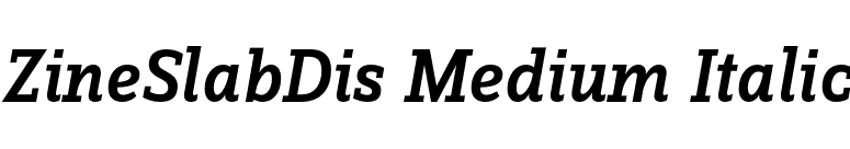 ZineSlabDis Medium Italic font preview