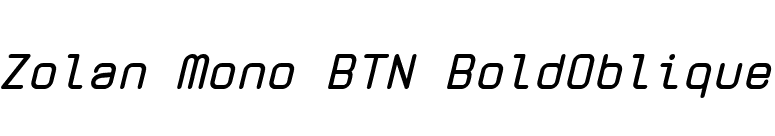 Zolan Mono BTN BoldOblique font preview