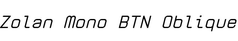 Zolan Mono BTN Oblique font preview