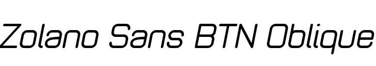 Zolano Sans BTN Oblique font preview