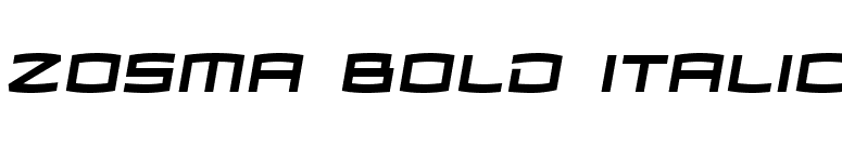Zosma Bold Italic font preview