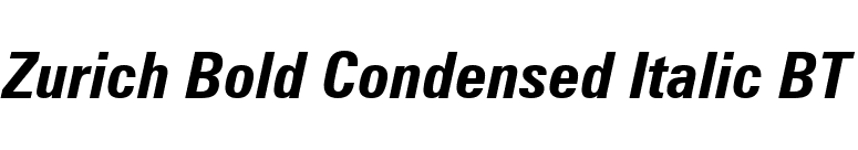 Zurich Bold Condensed Italic BT font preview
