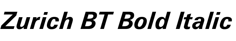 Zurich BT Bold Italic font preview