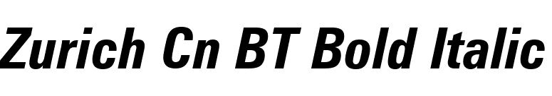 Zurich Cn BT Bold Italic font preview