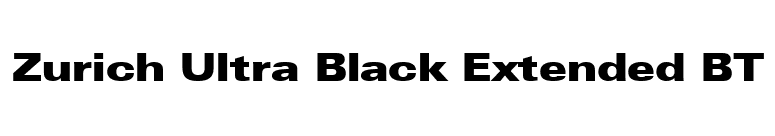 Zurich Ultra Black Extended BT font preview