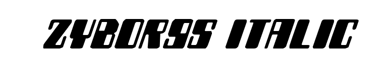 Zyborgs Italic font preview